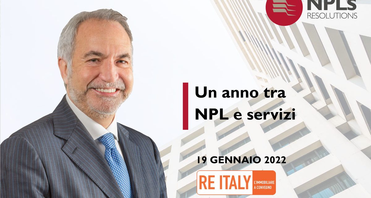 NPLs RE_Solutions a RE Italy Winter Forum 2022